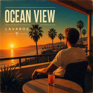 Ocean View by Lavaros