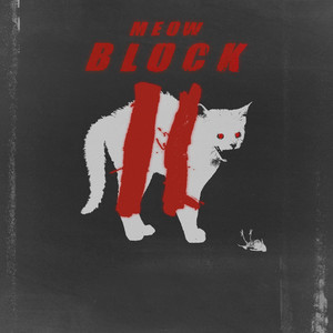 Block 2 by M.E.O.W