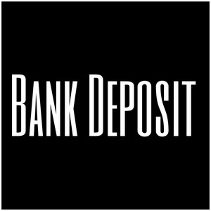 Bank Deposit by Treezy 2 Times