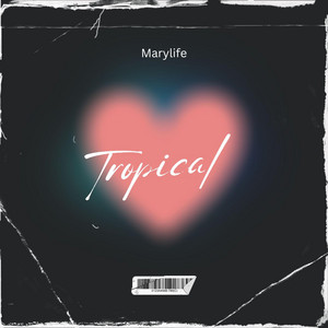 Marylife Media - Tropical