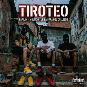 Tiroteo by Moli420, Papilin, JR la para del callejón