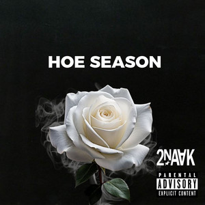 Hoe Season (Ft. Rj Craezyy)