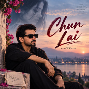 Chun laii by Arjan Music