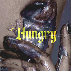 Hungry by The Late Night Call
