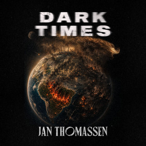 Dark Times by Jan Thomassen