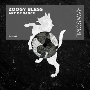 ZOOGY BLESS — Art of Dance (2026)