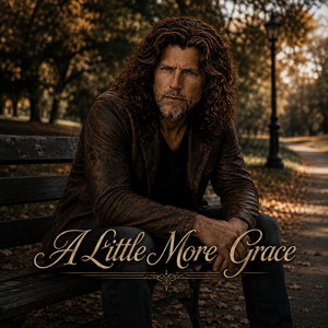 A Little More Grace by Axel Wilder