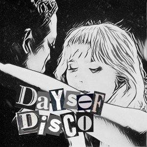Days of Disco by Reevjar