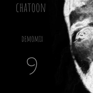 chatoon — demomix 9