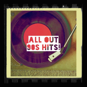 All Out 90s Hits! album