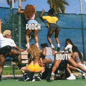 Pooch - Booty