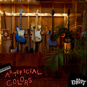 Artificial Colors by T Street