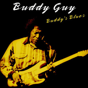 First Time I Met The Blues - song and lyrics by Buddy Guy | Spotify