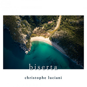 Biserta by Christophe Luciani