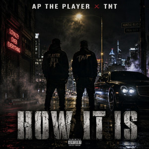 How It Is by AP the Player