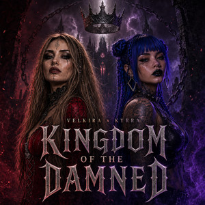 KINGDOM OF THE DAMNED by Velkira