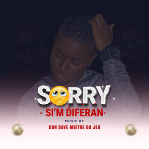 Don Dave Maitre Du Jeu - Sorry Si'M Diferan