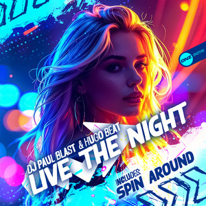 DJ Paul Blast & Hugo Beat - Live the Night