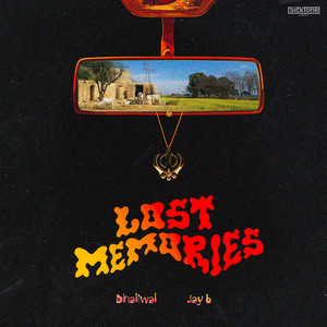 Lost Memories by Dhaliwal, JayB Singh