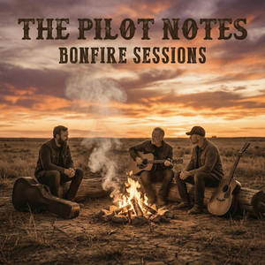 The Clearing (Bonfire Sessions) by The Pilot Notes