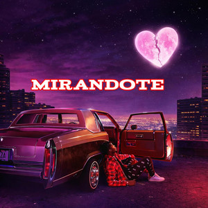Mirandote by Lil Zaan