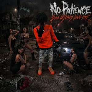 Do The Most by No Patience