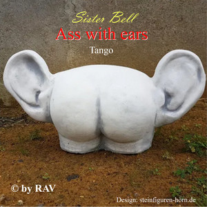 Ass with Ears by Sister Bell