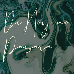 De hoy no pasara by BlackProof