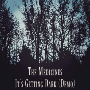 It's Getting Dark