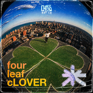 four leaf cLOVER by Chris Harper