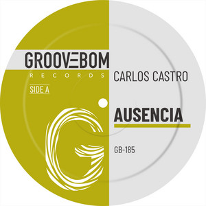 Carlos Castro - Ausencia
