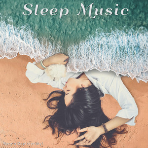 Kyrylo Zaplotynskyi — Sleep Music
