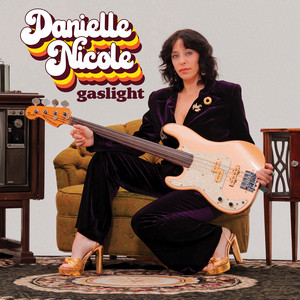 Gaslight by Danielle Nicole