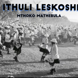 Ithuluzi Leskoshi by Mthoko Mathebula