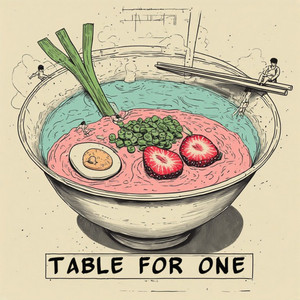 Table For One by Square Youngster