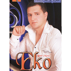 Almir Music Eko - Zakleo Me Babo