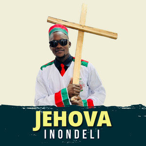 Inondeli - Jehova