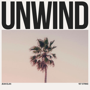 Unwind by Jean Elan