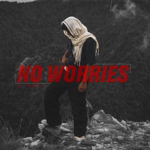 No worries by Lil Hussain