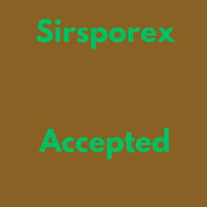 Accepted by Sirsporex, Bright