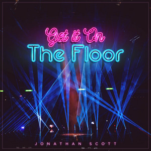 Get It On The Floor - orignal