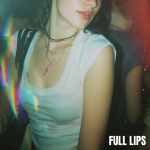 FULL LIPS by No Reasons