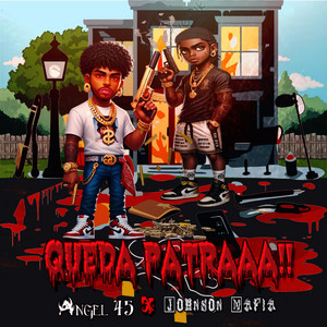 Queda Patraaa by Johnson Mafia, Angel 45