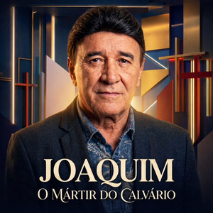 O Mártir do Calvário by Joaquim