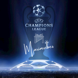 Marimvibes - Uefa Champions League Anthem