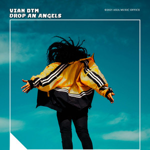 Drop An Angels by Vian DTM