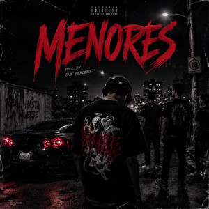 MENORES by Zyrex Voon