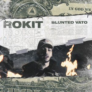 Rokit by Blunted Vato