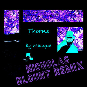 Thorns (Nicholas Blount Remix) cover art