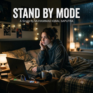 STAND BY MODE by muhammad iqbal saputra